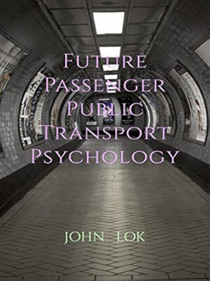 cover image of Future Passenger Public Transport psychology